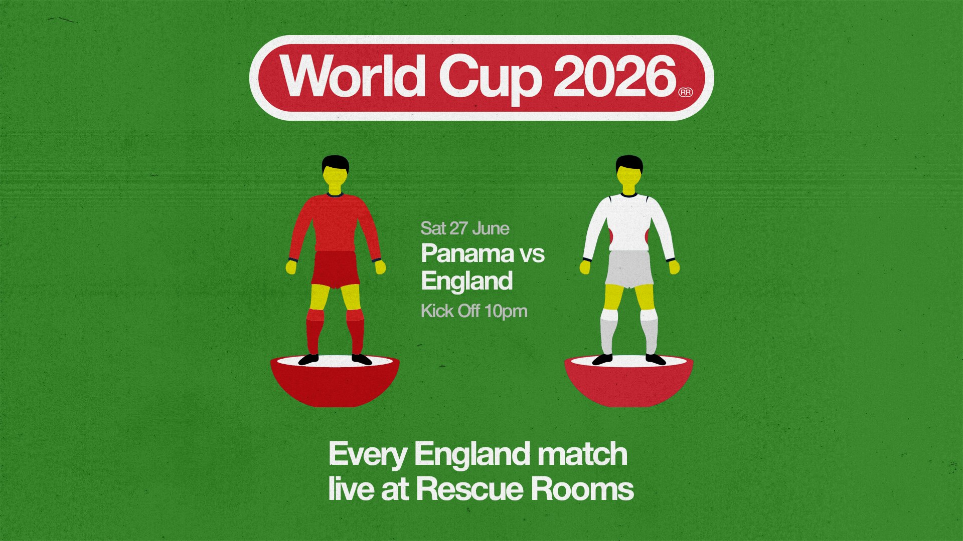 Panama vs England ⚽ World Cup 2026 at Rescue Rooms