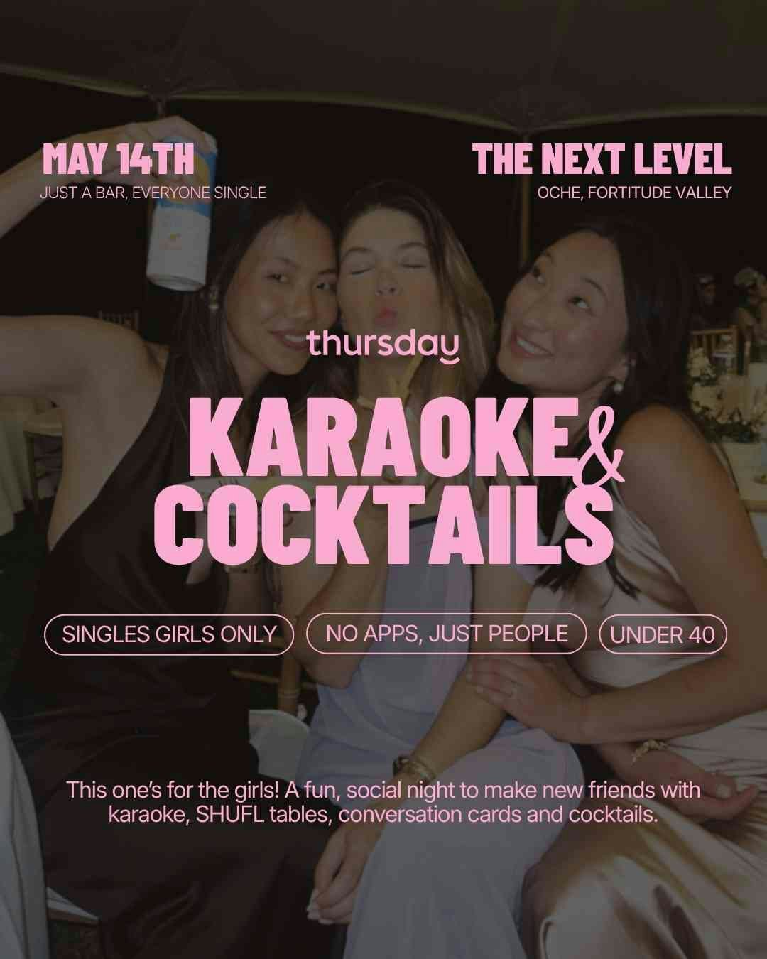 Thursday | Single Girls Only: Karaoke & Cocktails @ Oche (U40) | Fortitude Valley