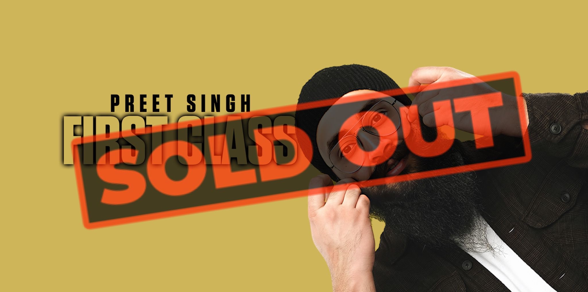 Preet Singh : First Class – Reading ** SOLD OUT – Join Waiting List **