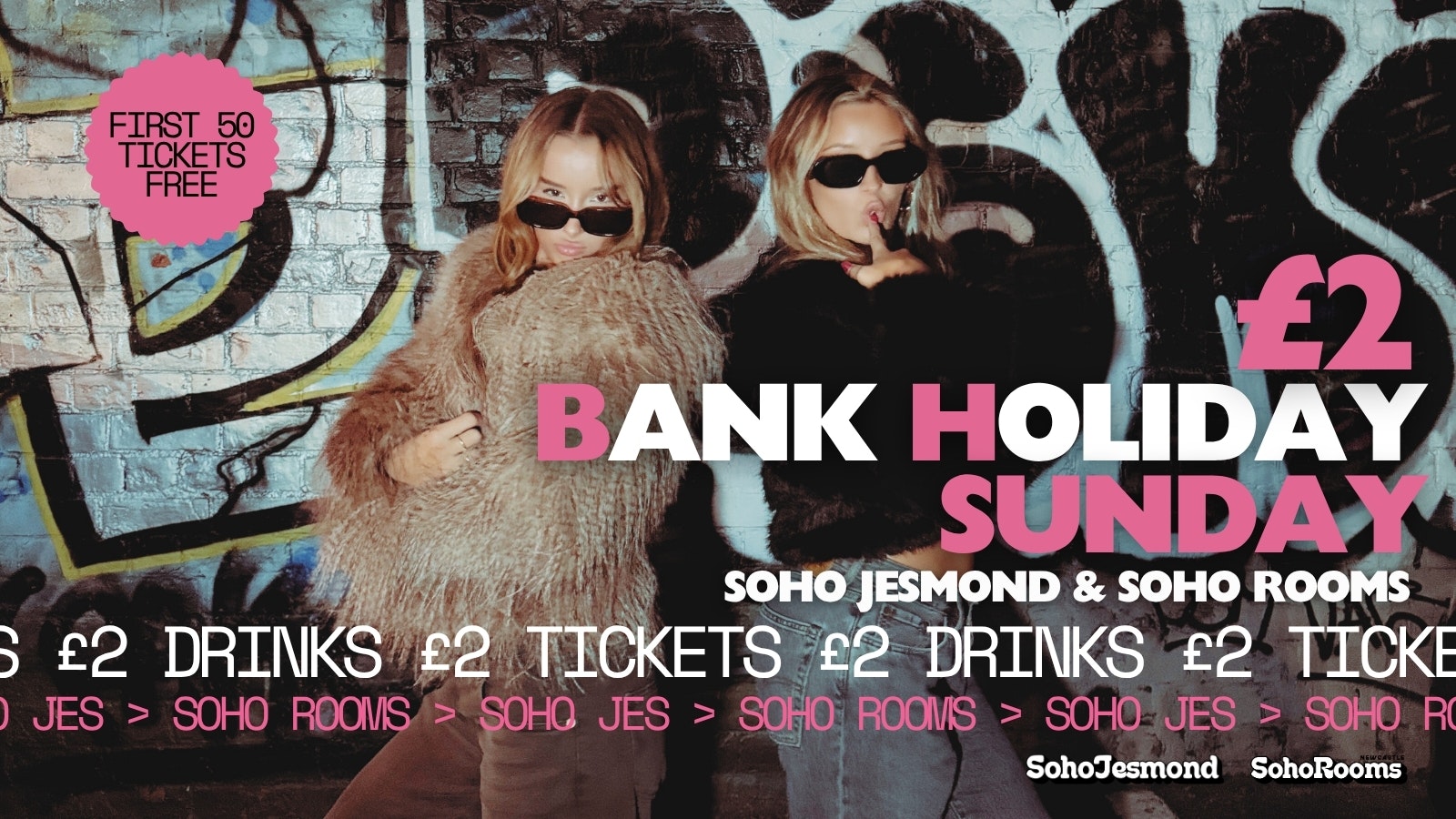 Bank Holiday Sunday | Soho Jesmond & Soho Rooms
