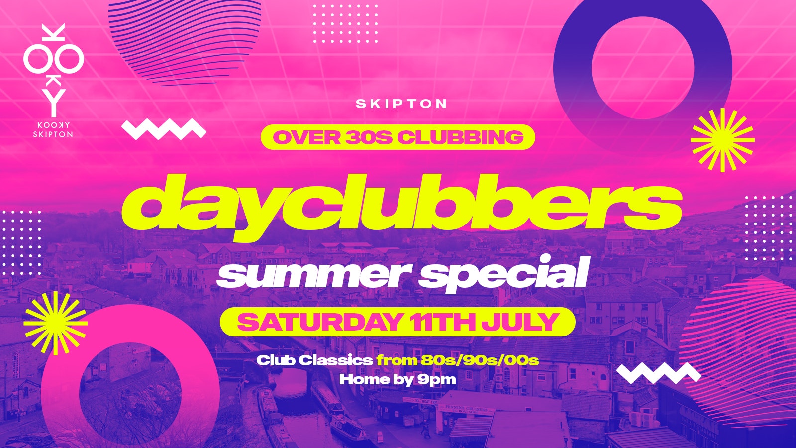Skipton – DayClubbers: Summer Day Party! 🎉
