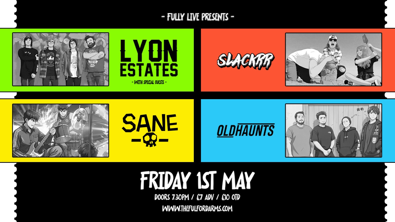 LYON ESTATES – SLACKRR – SANE – OLD HAUNTS