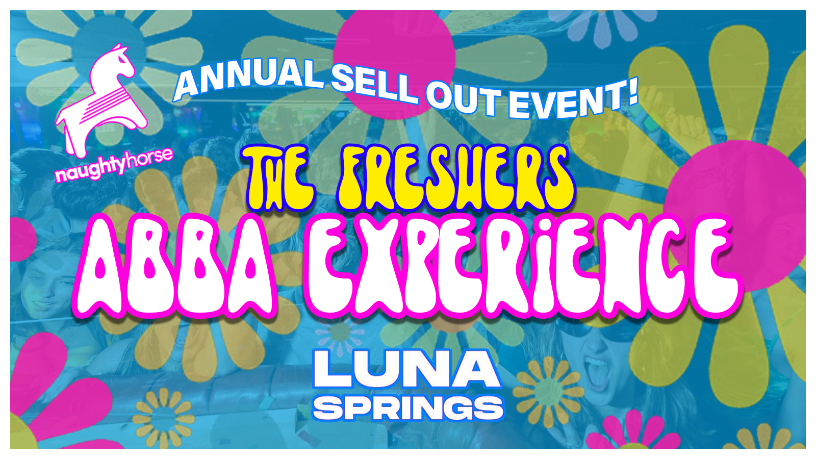 Birmingham Freshers 🪩ABBA EXPERIENCE🌼 [Always Sells Out]