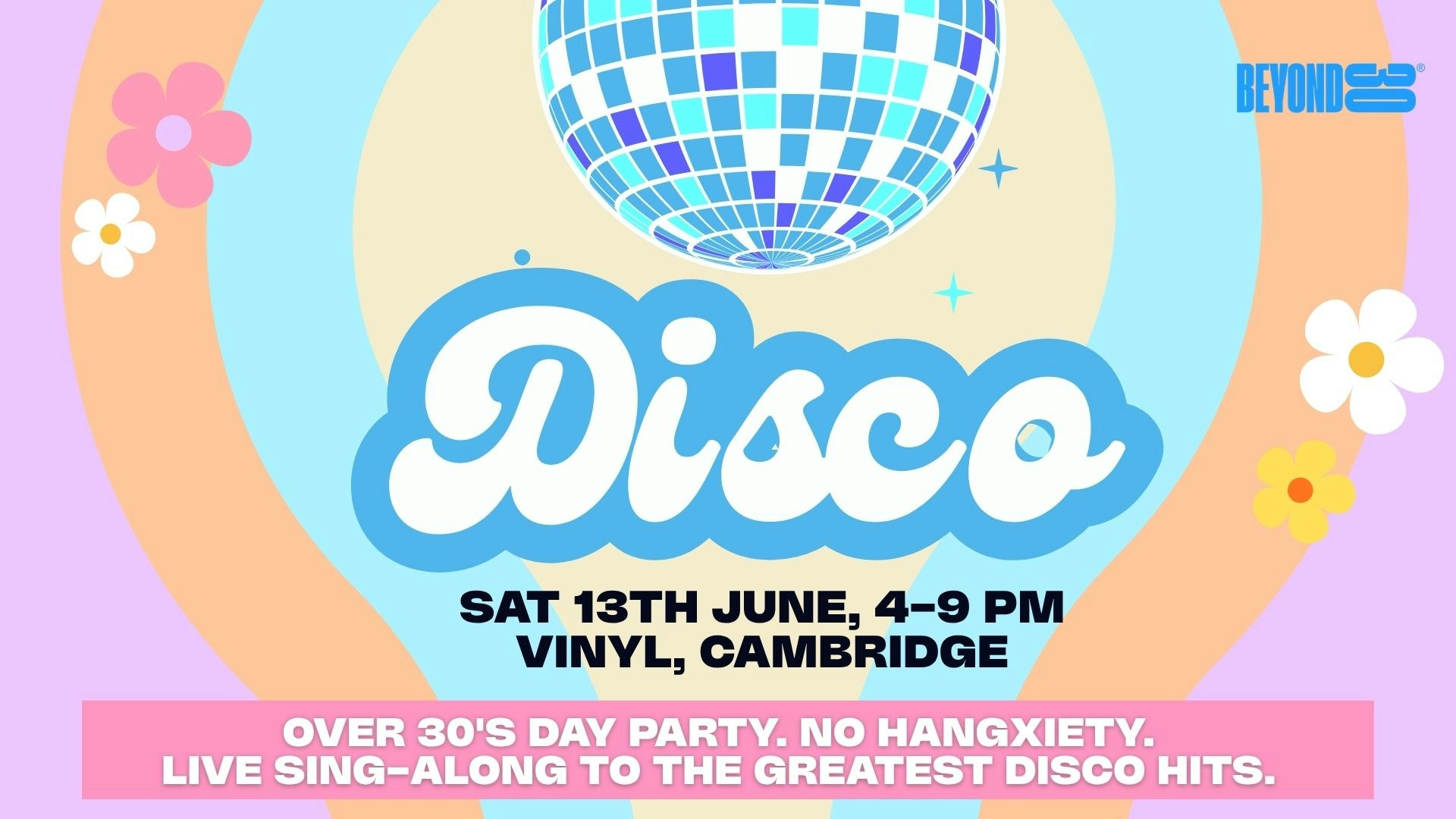 OVER 30 DAYTIME 70s & 80s DISCO – CAMBRIDGE ⭐