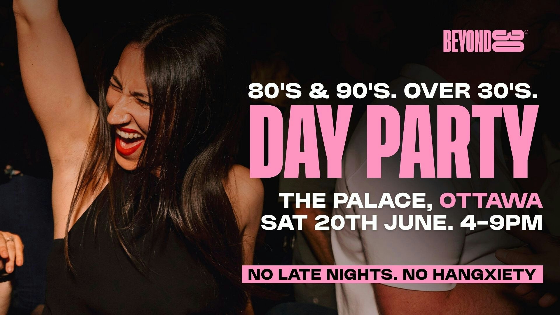 80s & 90s Over 30s Daytime Clubbing – OTTAWA🕺🏽