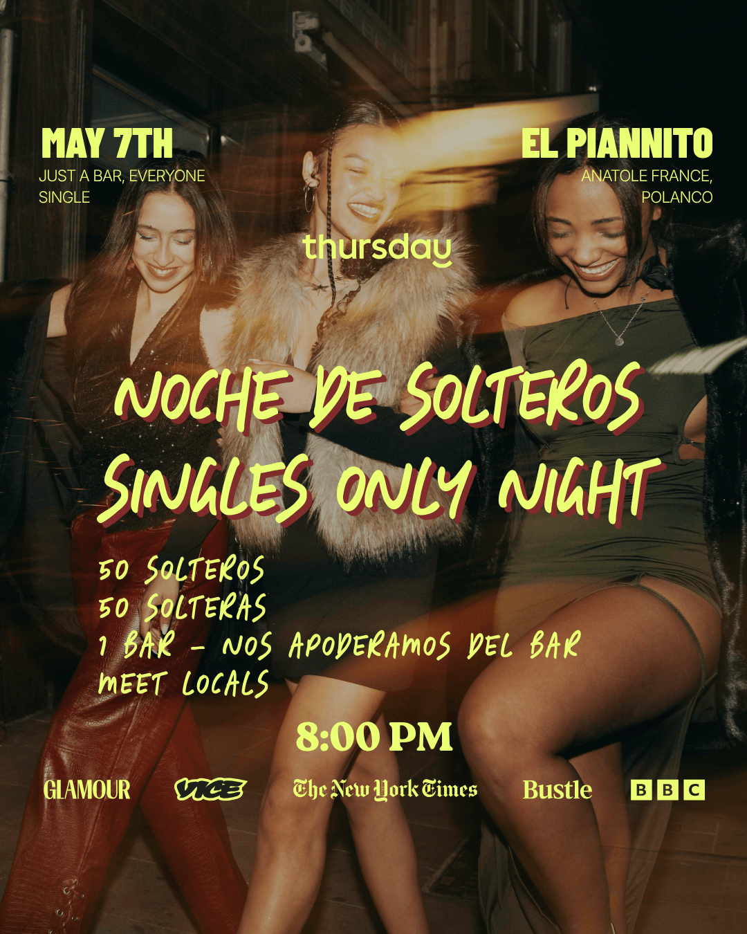 Thursday | Singles Bar Takeover | Mexico City