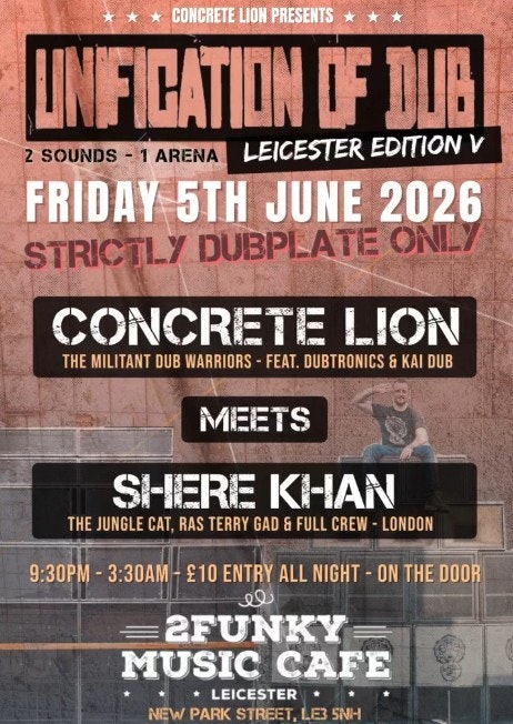 Unification Of Dub Leicester Edition V
