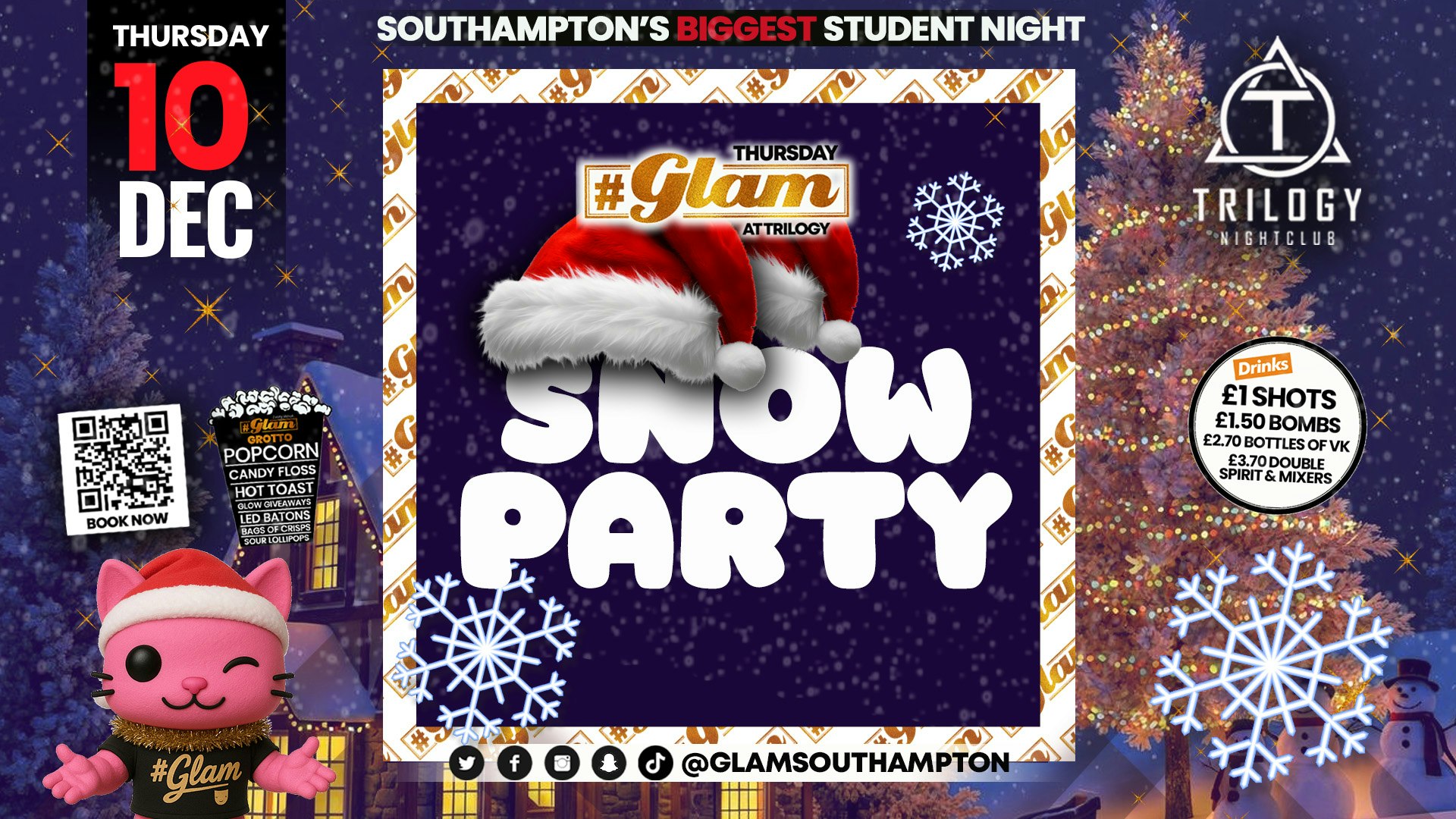 😻 Glam Thursdays | ❄️☃️ SNOW PARTY❄️☃️ Southampton’s Best Student Night! 😻 £1 Corky’s All Night! 🥃 *Gala Event