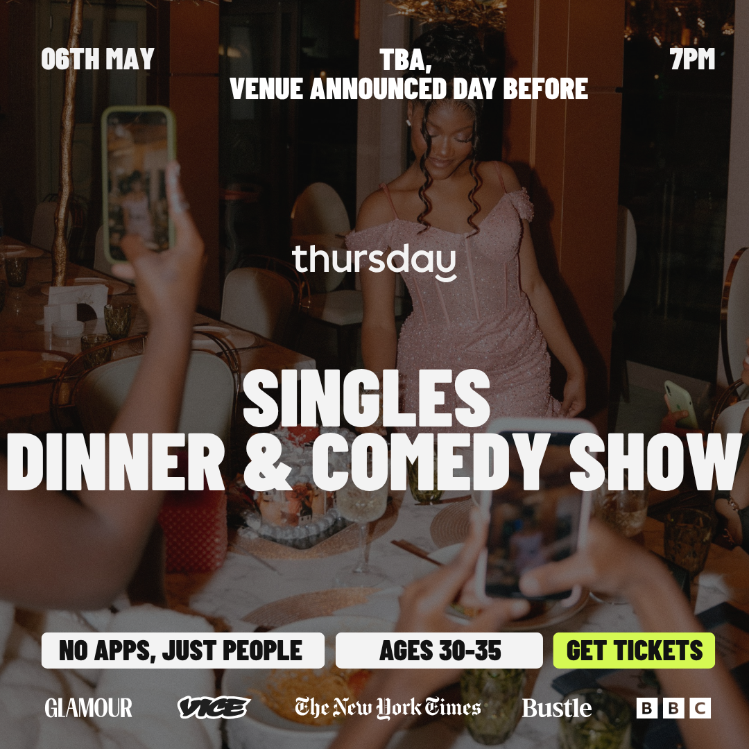 Thursday Dinner | Secret Singles Dinner & Comedy Show (30-35) | TBA