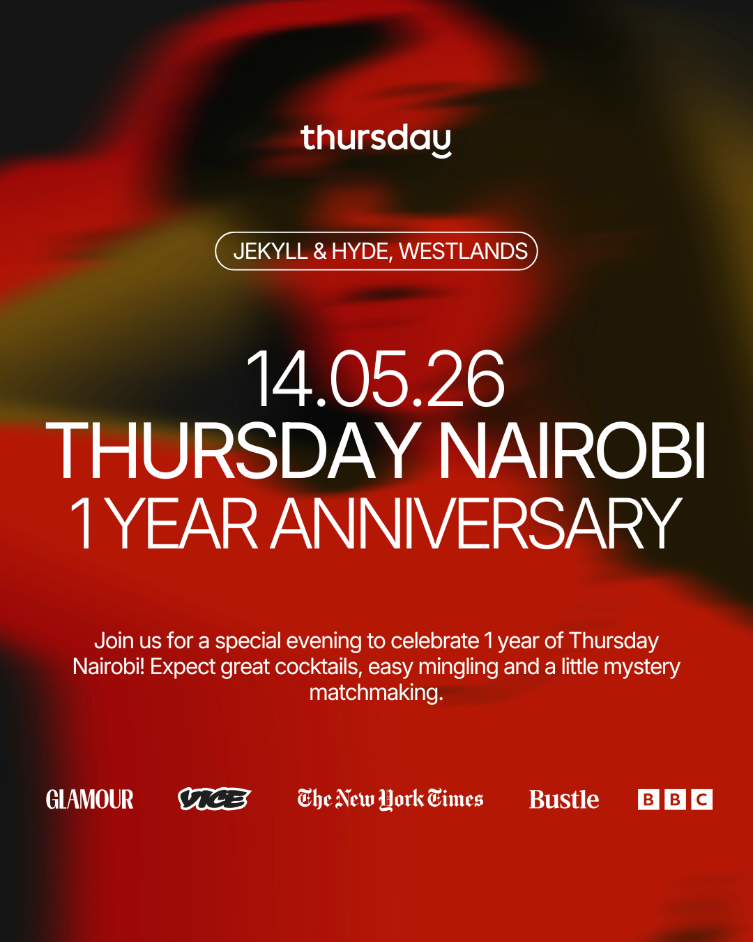 Thursday | Thursday Nairobi’s 1st Anniversary | Jekyll & Hyde
