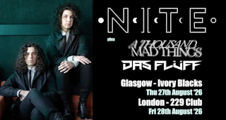 NITE (US) + A THOUSAND MAD THINGS & DAS FLÜFF