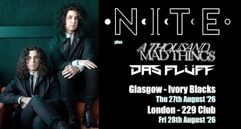 NITE (US) + A THOUSAND MAD THINGS & DAS FLÜFF