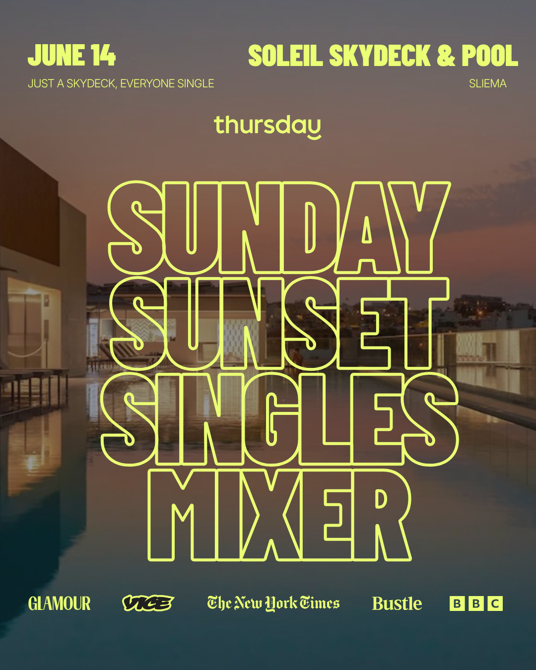 Sunday | Sunday Sunset Rooftop Mix | Soleil Skydeck & Pool | Sliema | Age range:  30-55