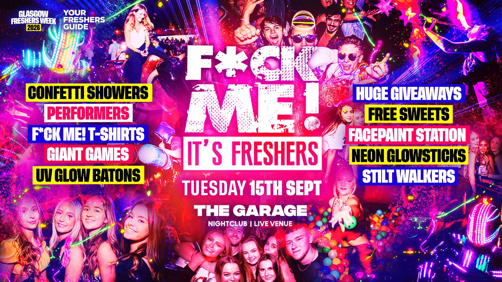 F*CK ME It’s Freshers – Glasgow Freshers 2026