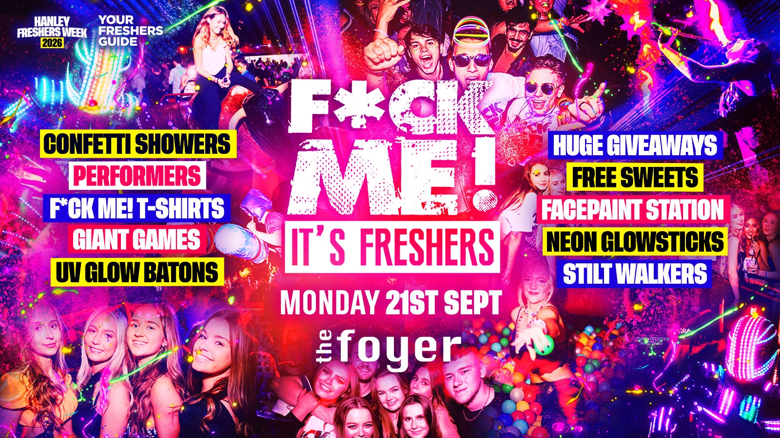 F*CK ME It’s Freshers – Hanley Freshers 2026 – Keele & Staffordshire Freshers