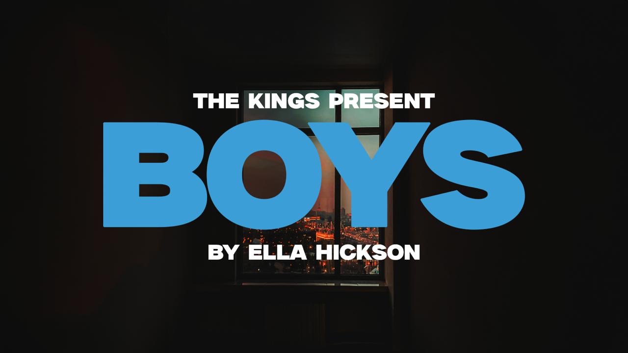 BOYS by Ella Hickson.