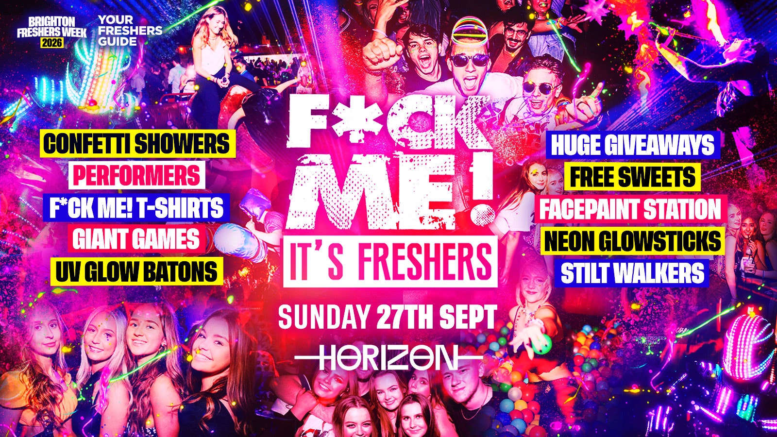 F*CK ME It’s Freshers – Brighton Freshers 2026