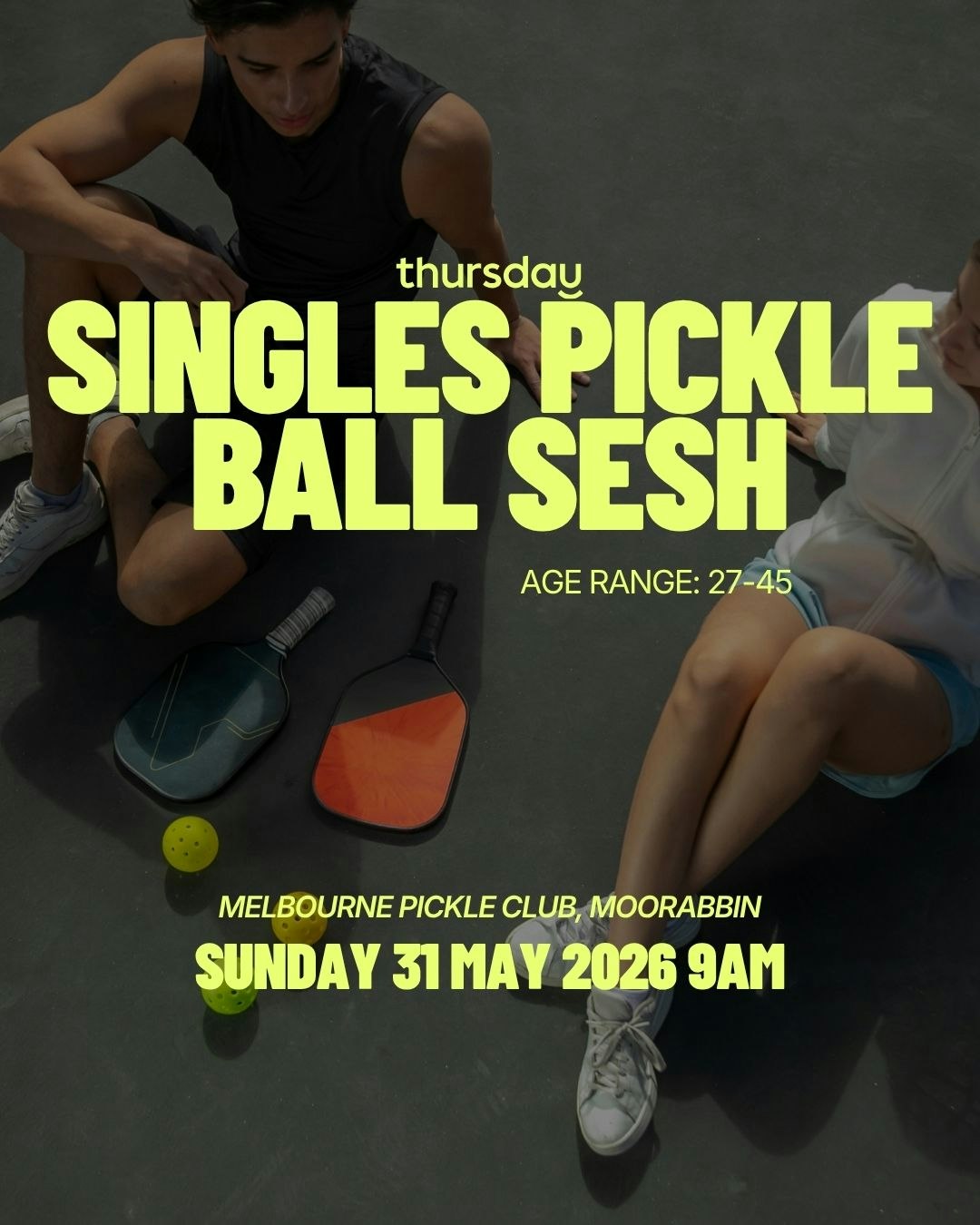 Sunday | Pickleball 27-45 🎾🔥 | Morrabbin