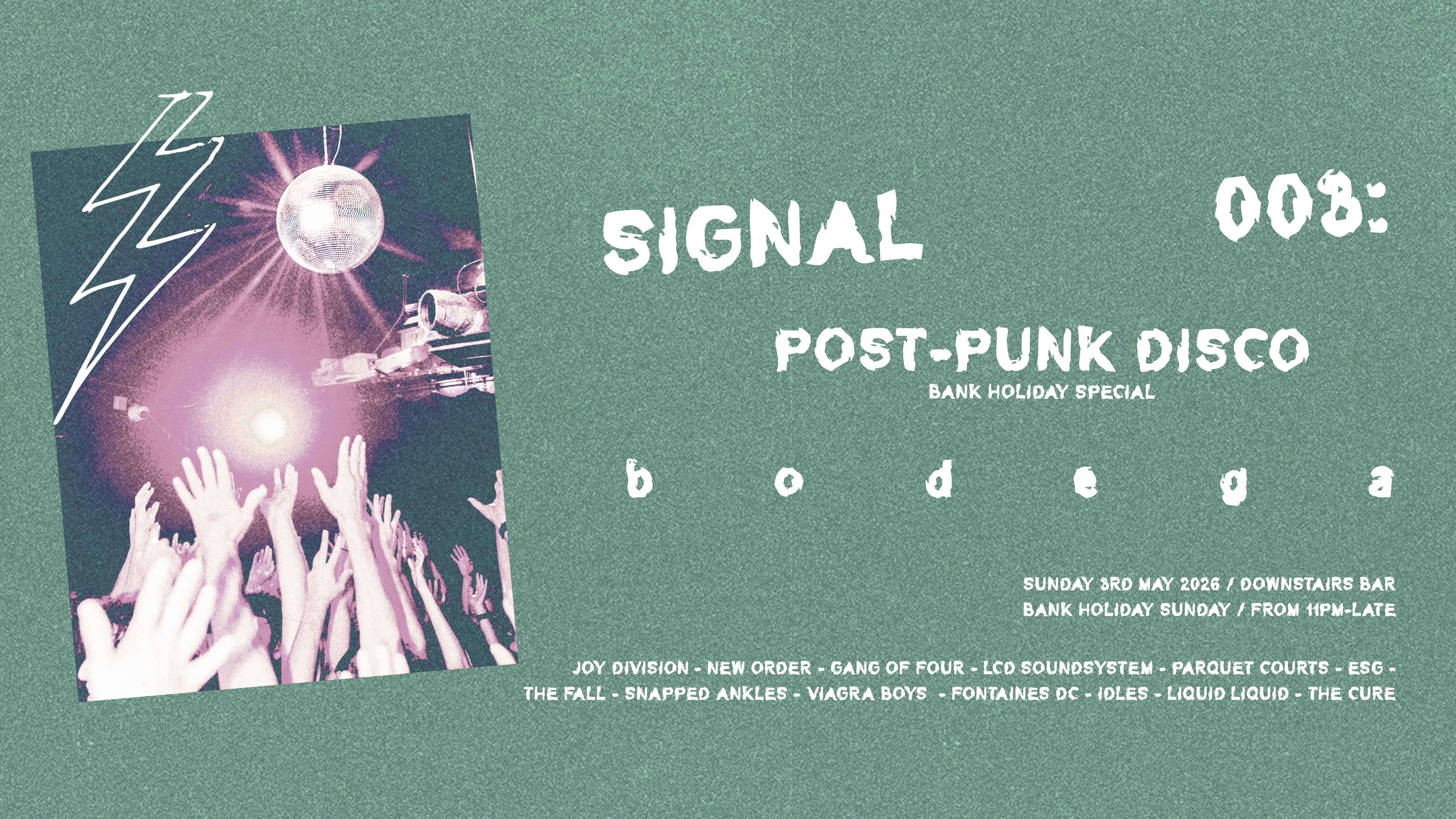 SIGNAL: Post-Punk Disco ⚡