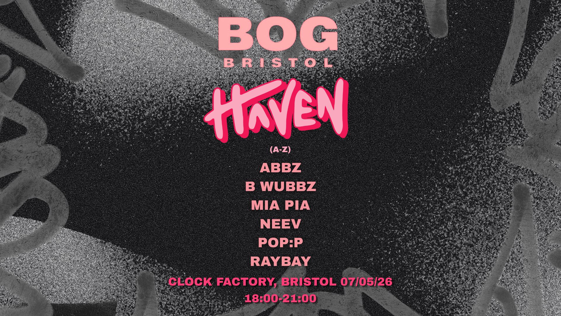 BOG Bristol x Haven