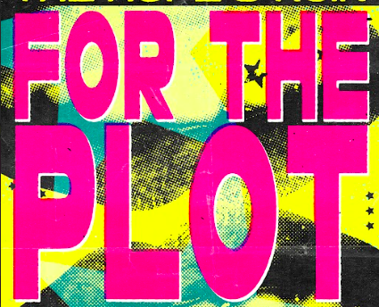 FOR THE PLOT *FREE ENTRY DJ NIGHT*