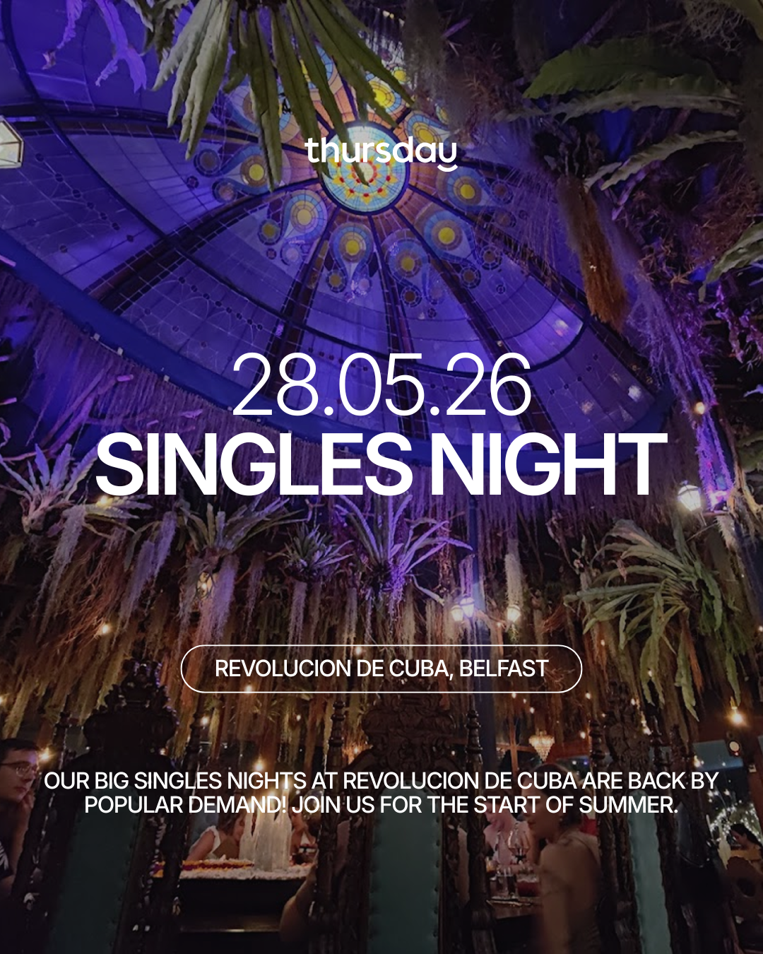 Thursday | Summer Singles Party | Belfast