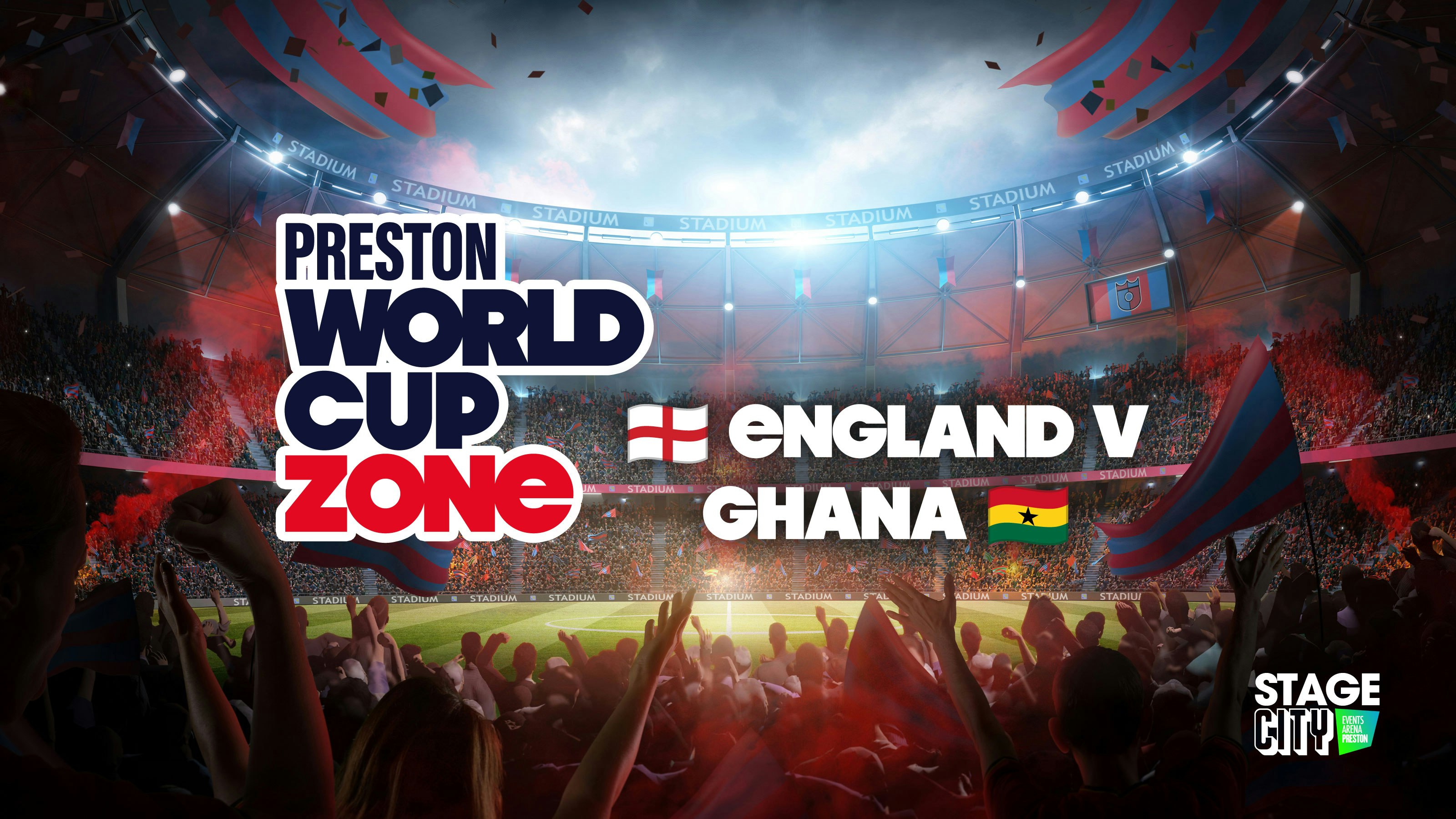 England vs Ghana | Preston World Cup Fan Zone