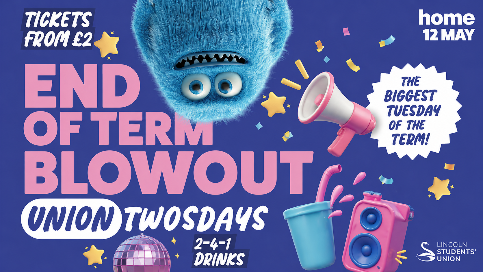 Union Twosdays Presents: End Of Term Blowout 🎉
