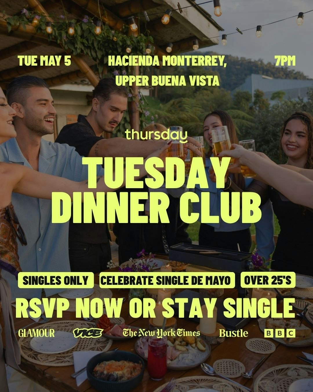 Tuesday | Single De Mayo: Dinner Club at Hacienda Monterrey | Upper Buena Vista