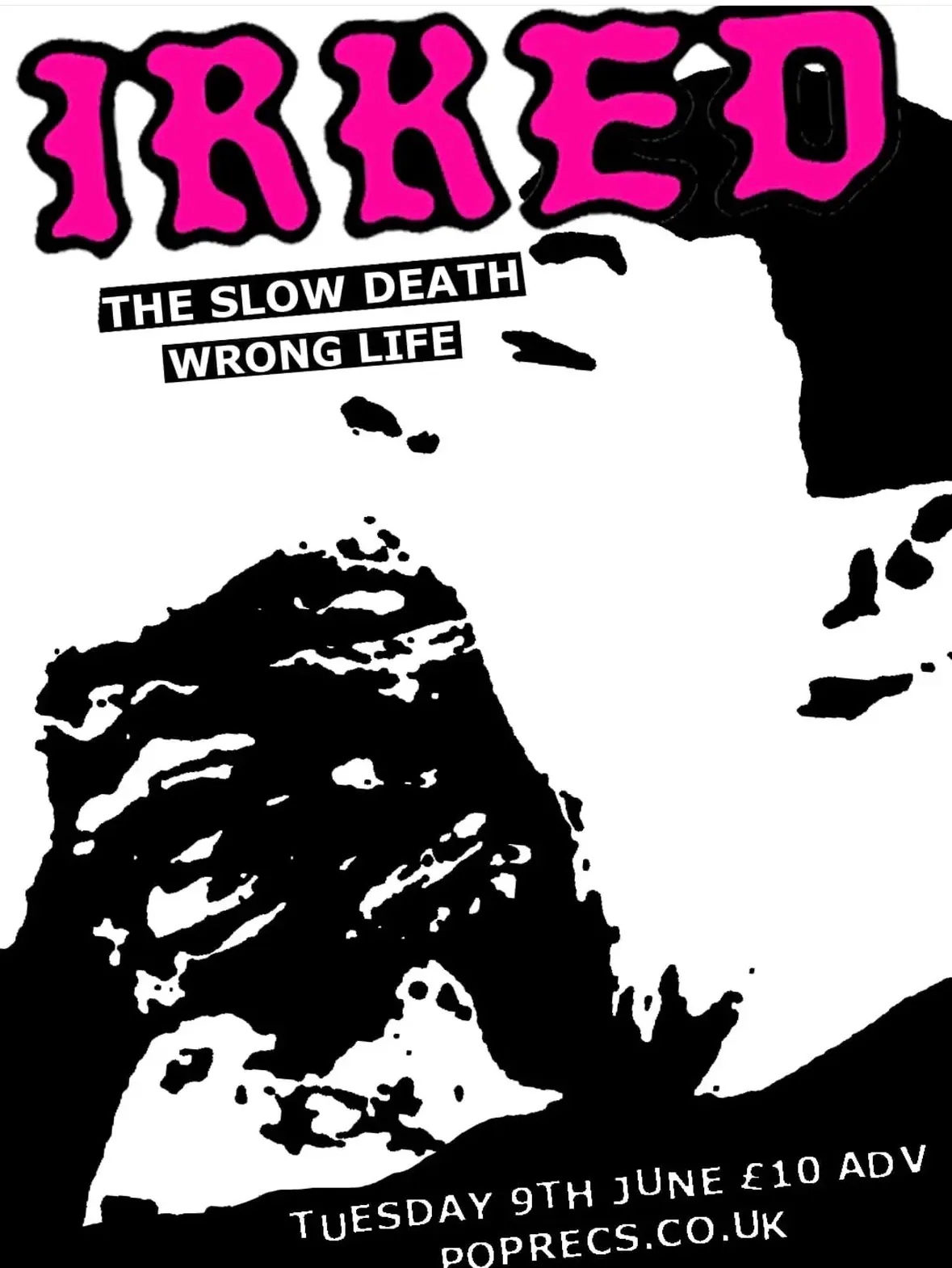 IRKED // SLOW DEATH // WRONG LIFE at Pop Recs / Sonny's Coffee ...
