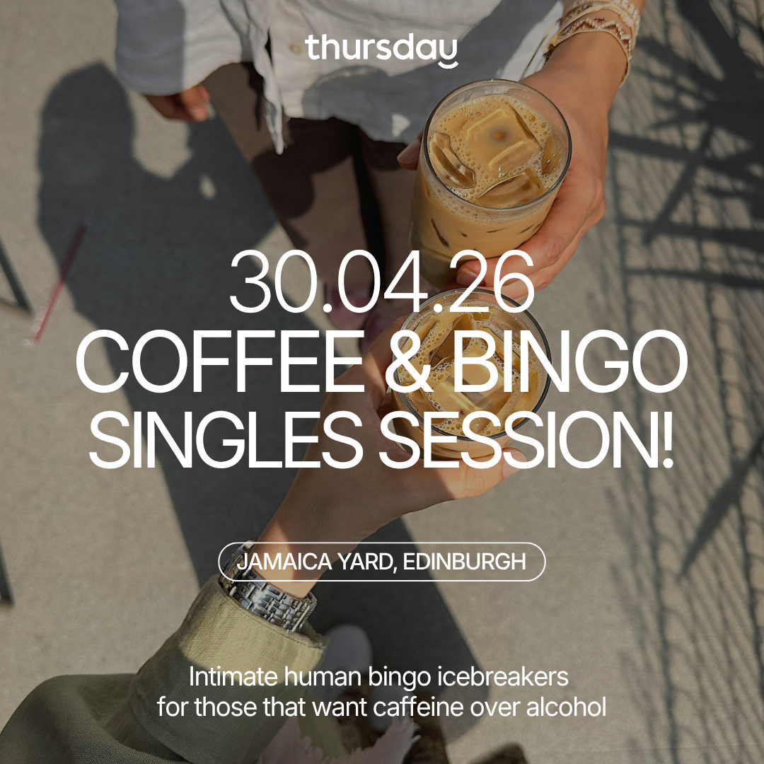 Thursday | COFFEE & BINGO SINGLES SOCIAL! | Edinburgh