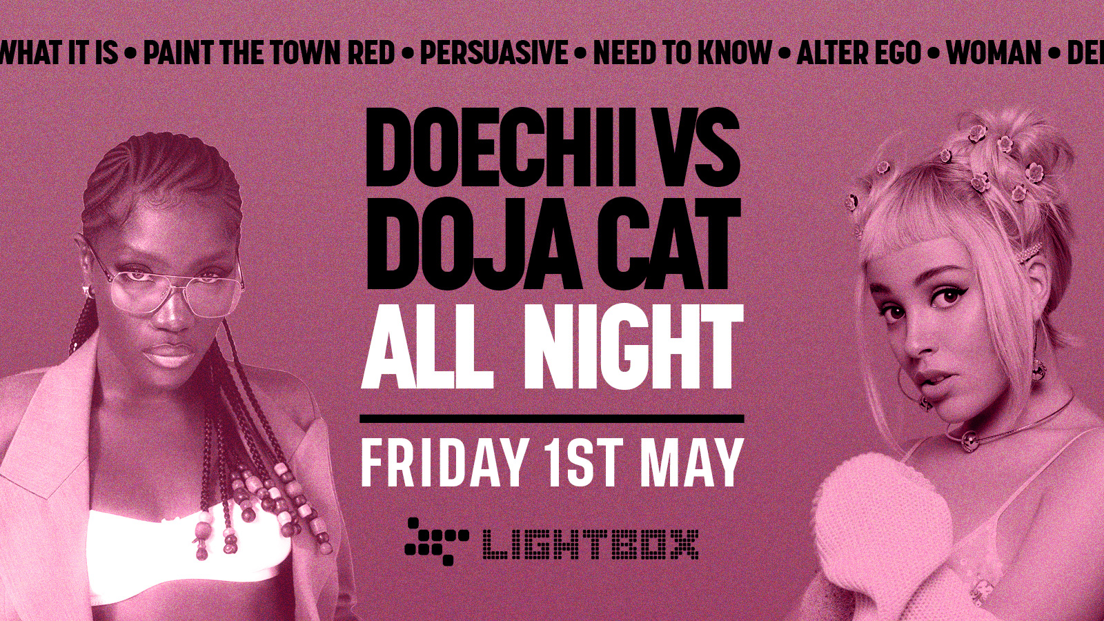 [FREE TICKETS] DOECHII vs DOJA CAT ALL NIGHT ALL NIGHT @ FIRE & LIGHTBOX