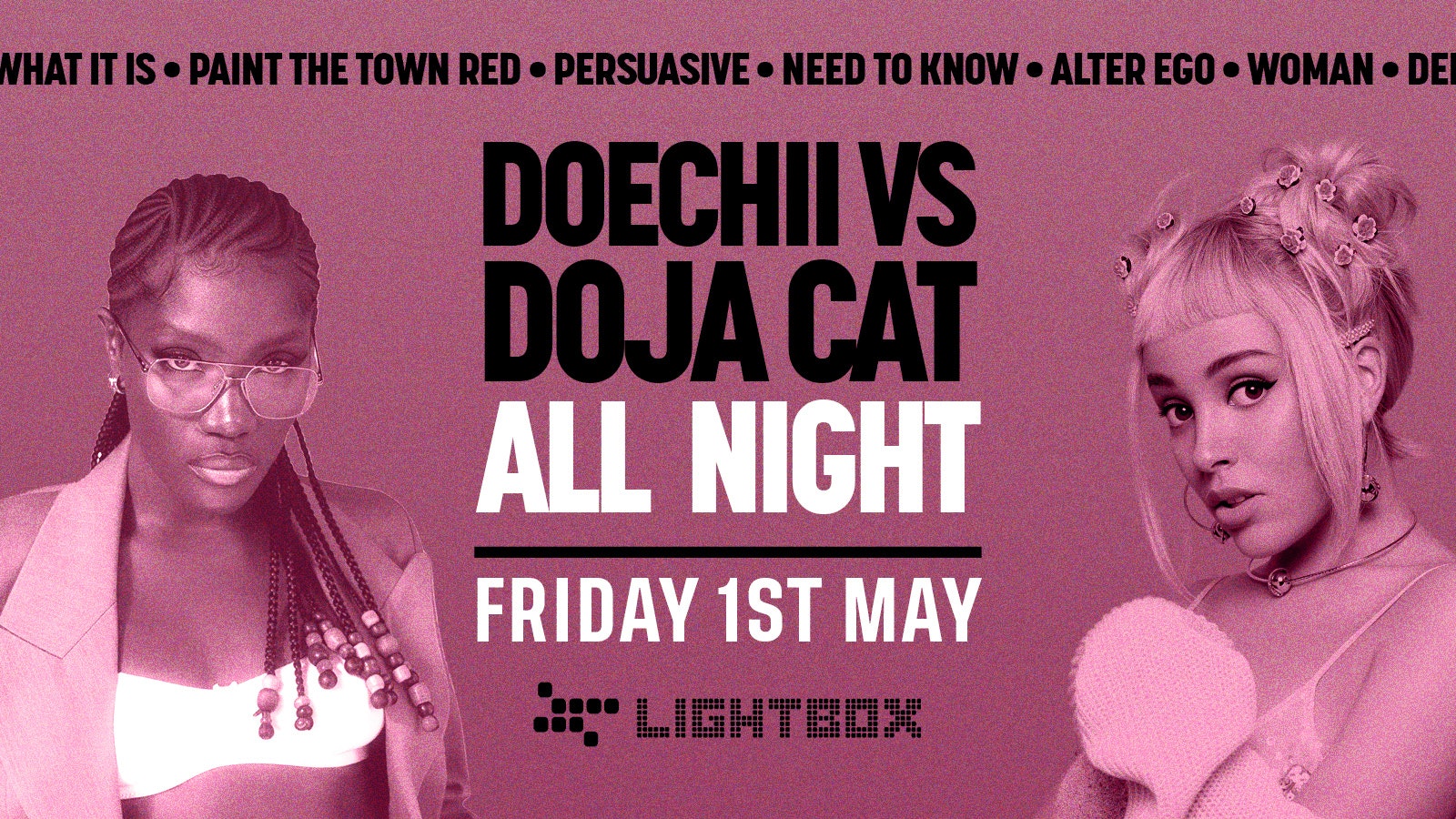 [FREE TICKETS] DOECHII vs DOJA CAT ALL NIGHT ALL NIGHT @ FIRE & LIGHTBOX