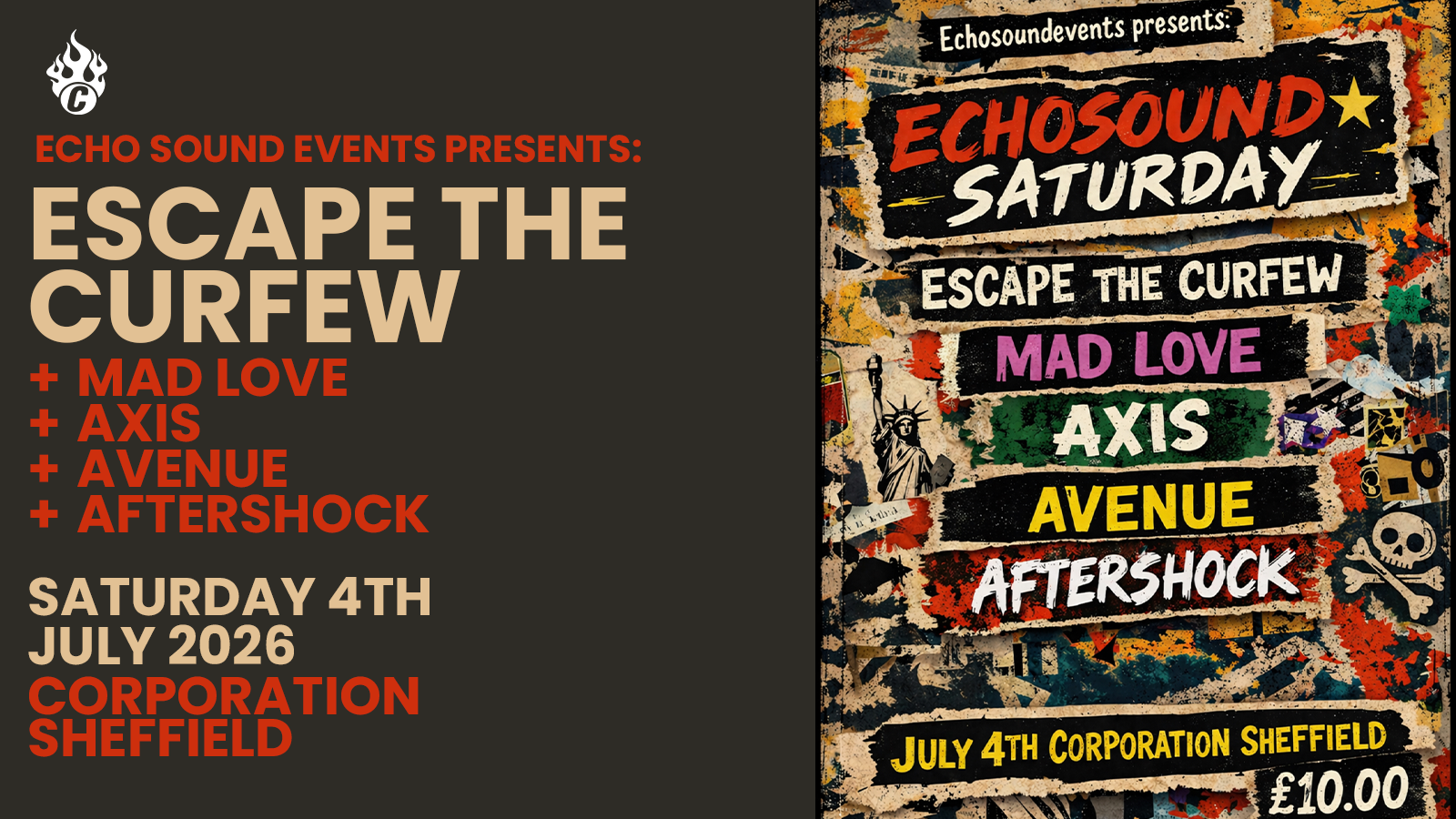 Echo Sound Events Presents: Escape The Curfew