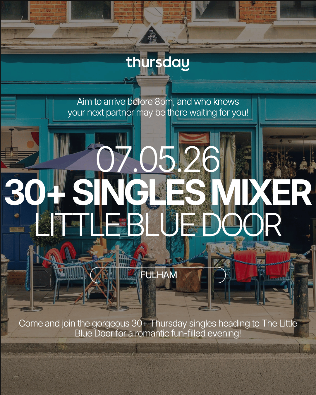 Thursday | Little Blue Door 30+ | Fulham