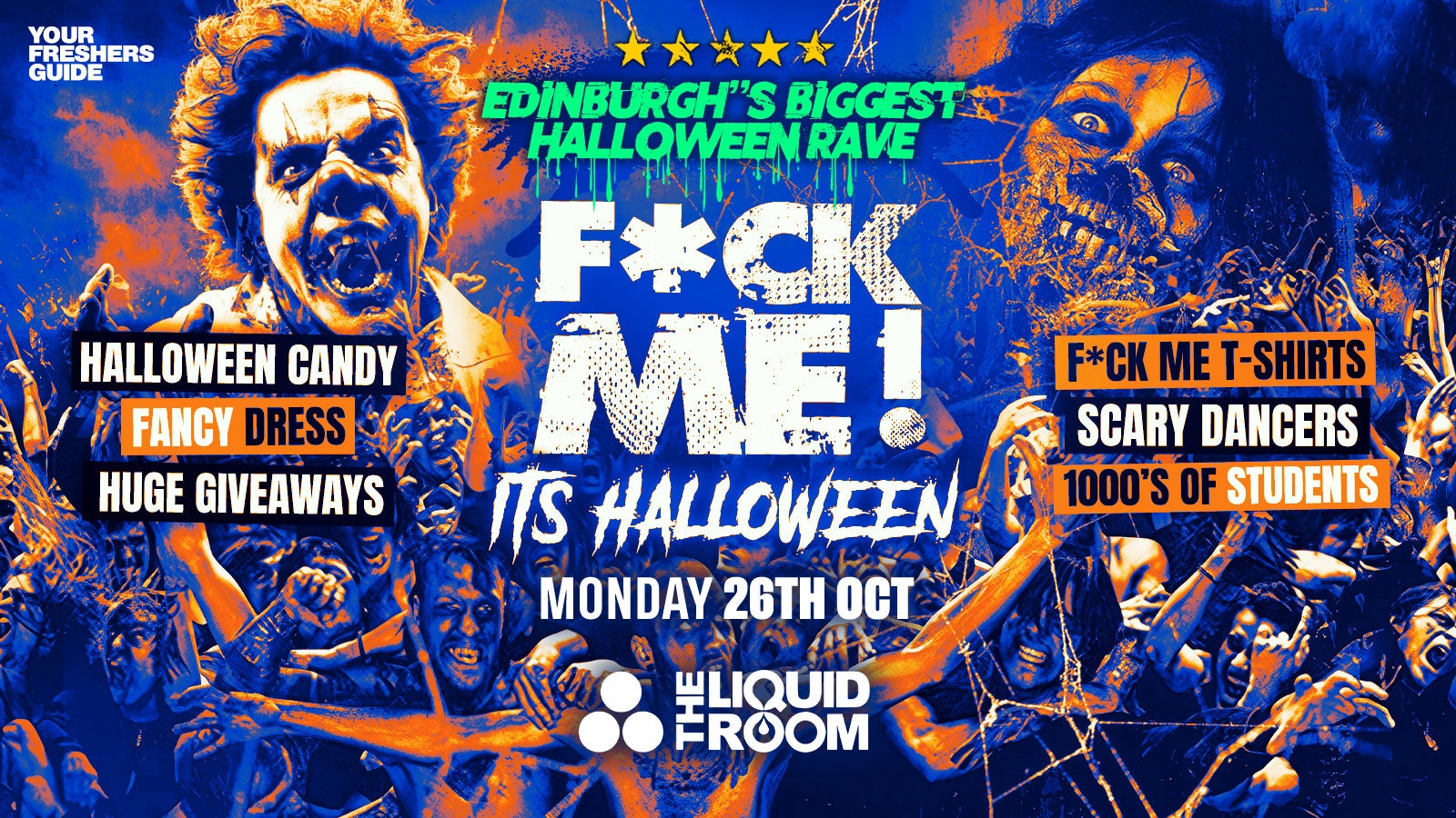 F*CK ME It’s Halloween | Edinburgh Freshers 2026