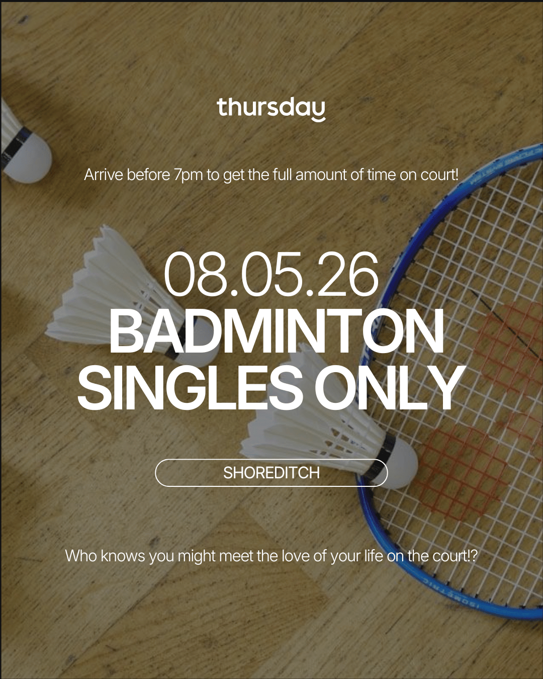 Friday | Singles Indoor Badminton | Shoreditch