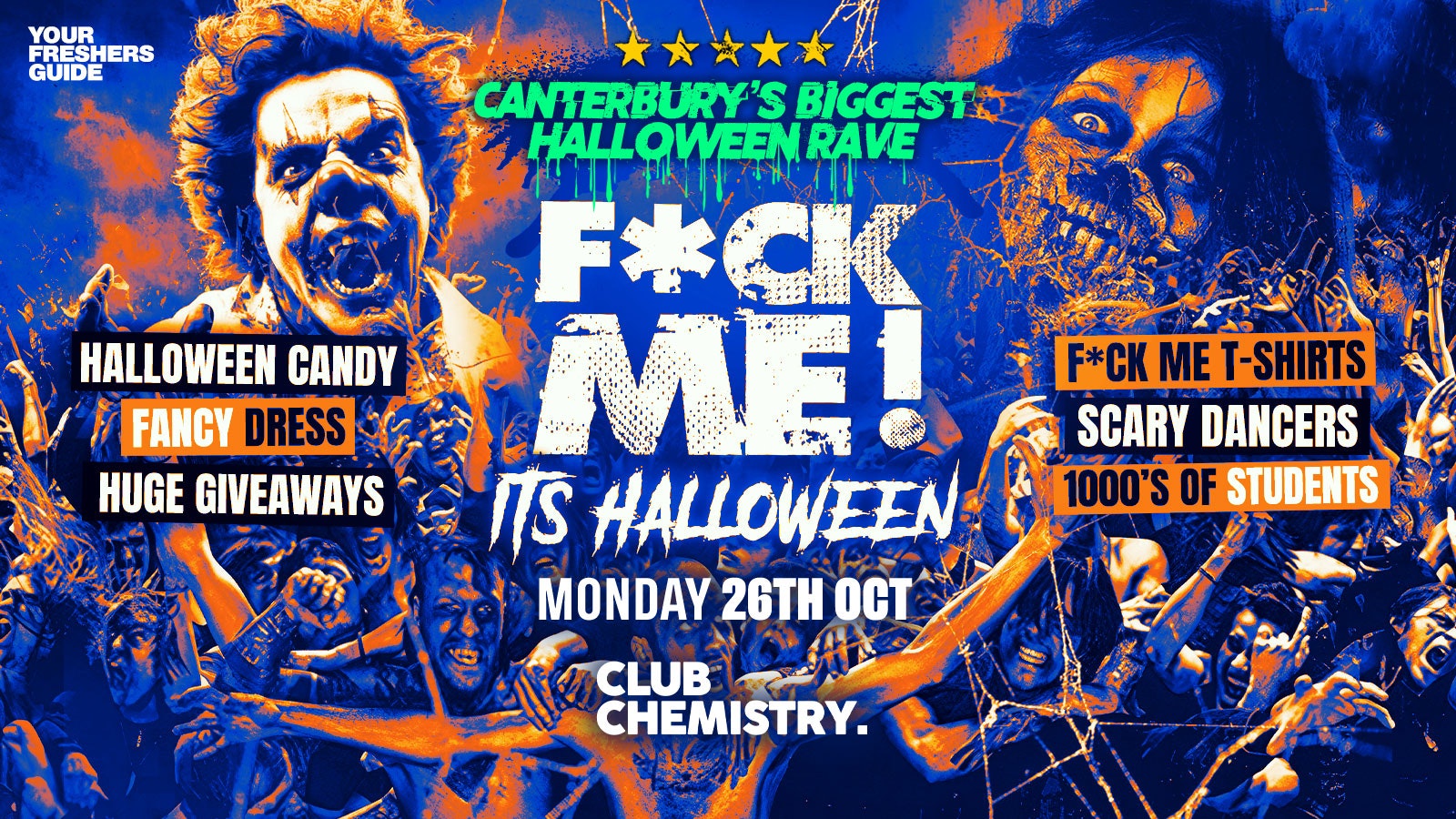 F*CK ME It’s Halloween | Canterbury Freshers 2026