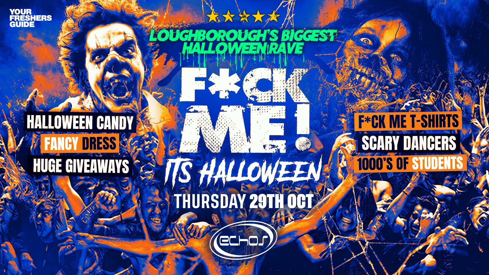 F*CK ME It’s Halloween | Loughborough Freshers 2026
