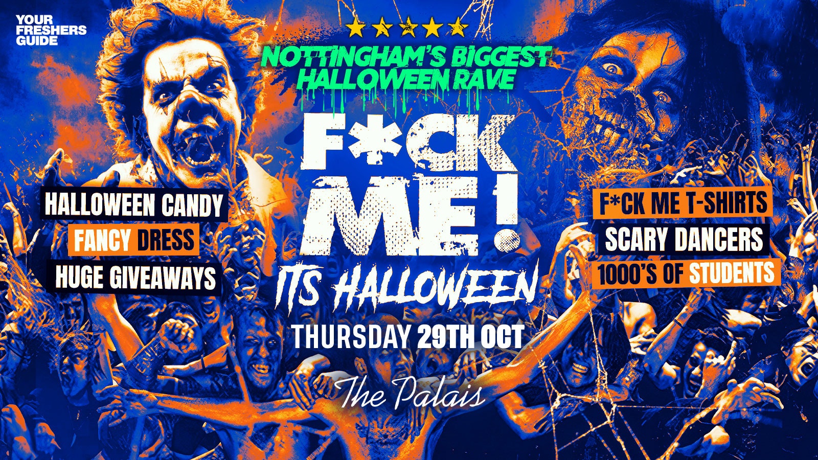 F*CK ME It’s Halloween | Nottingham Freshers 2026