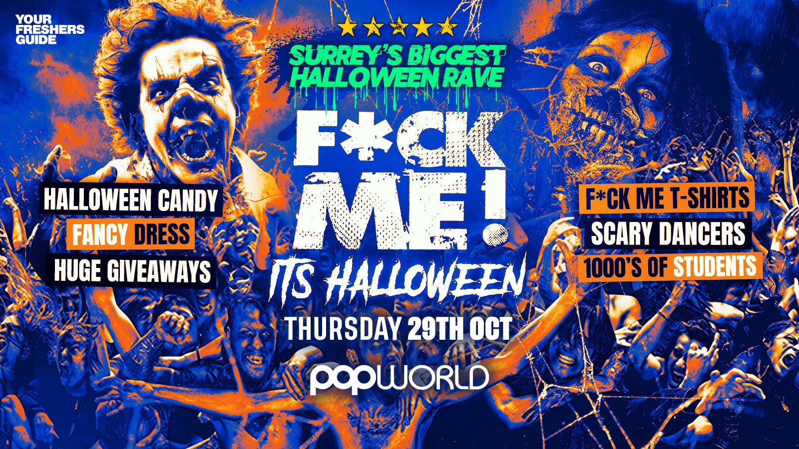 F*CK ME It’s Halloween – Surrey Freshers 2026