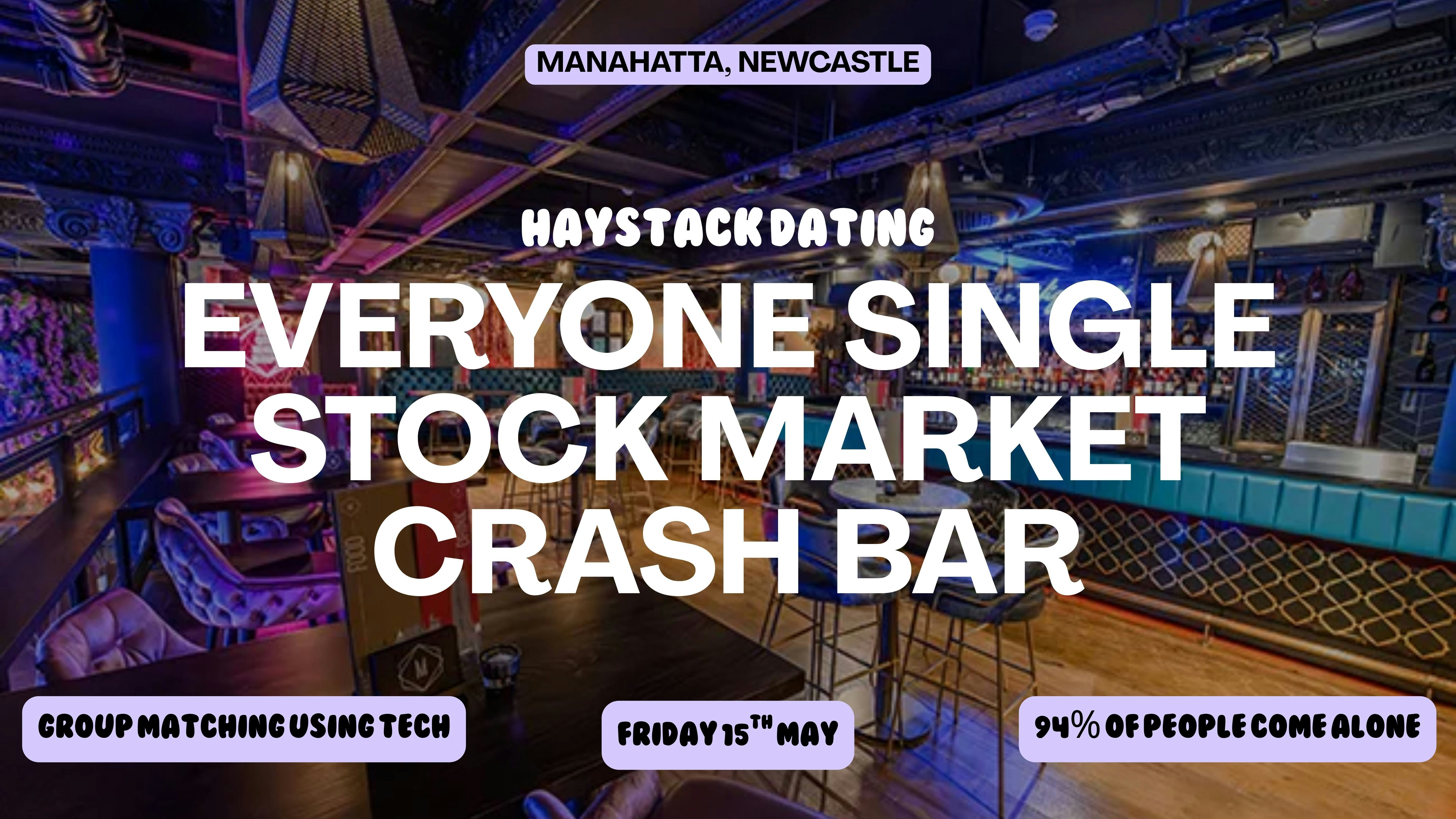 HAYSTACK DATING | MANAHATTA NEWCASTLE | FRIDAY 15TH MAY