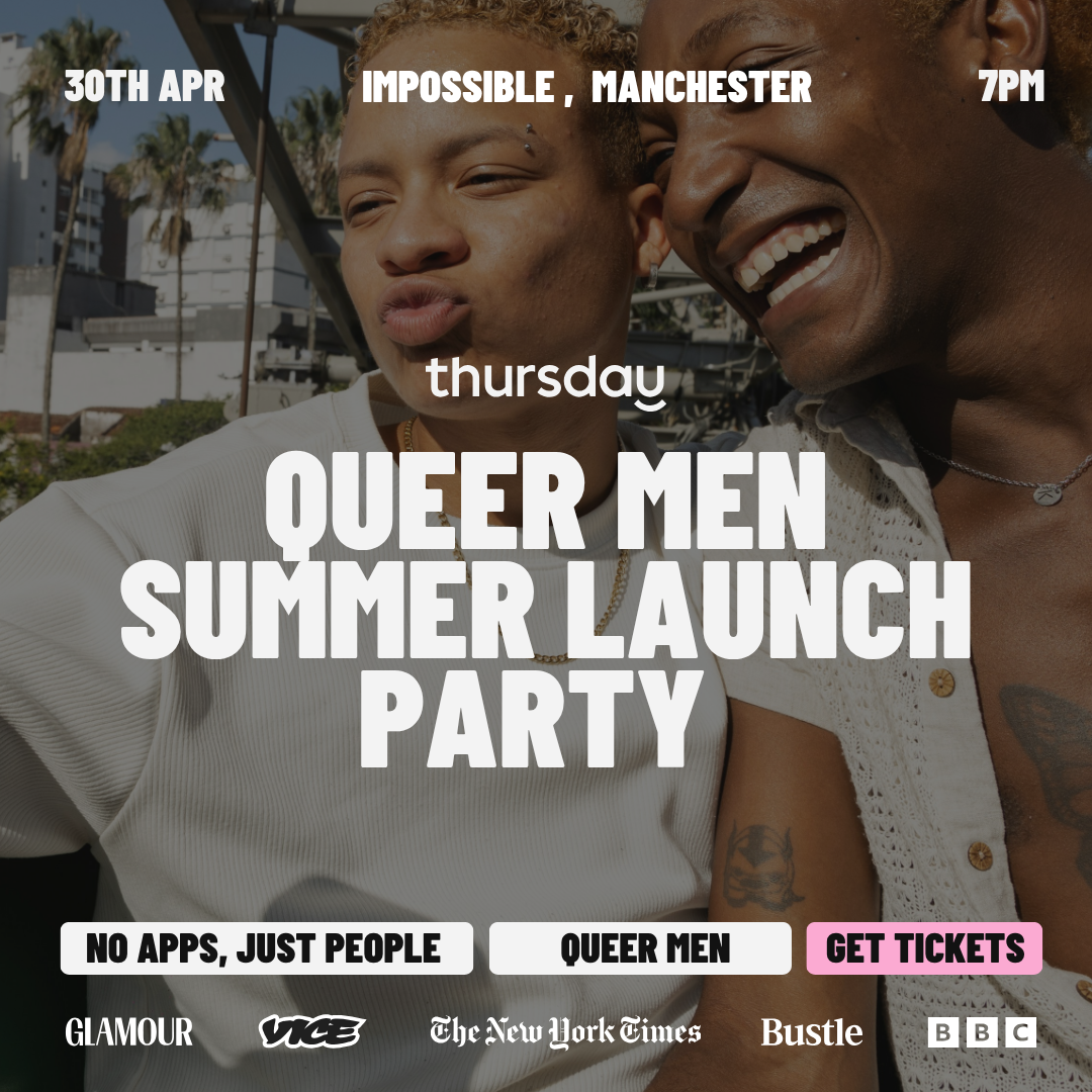 Thursday | Summer is here! Queer Men | Manchester