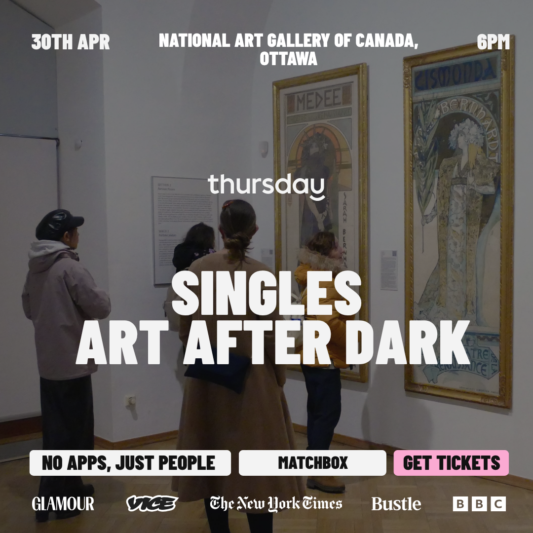 Thursday | Singles Art Matchbox Party | National Gallery of Canada