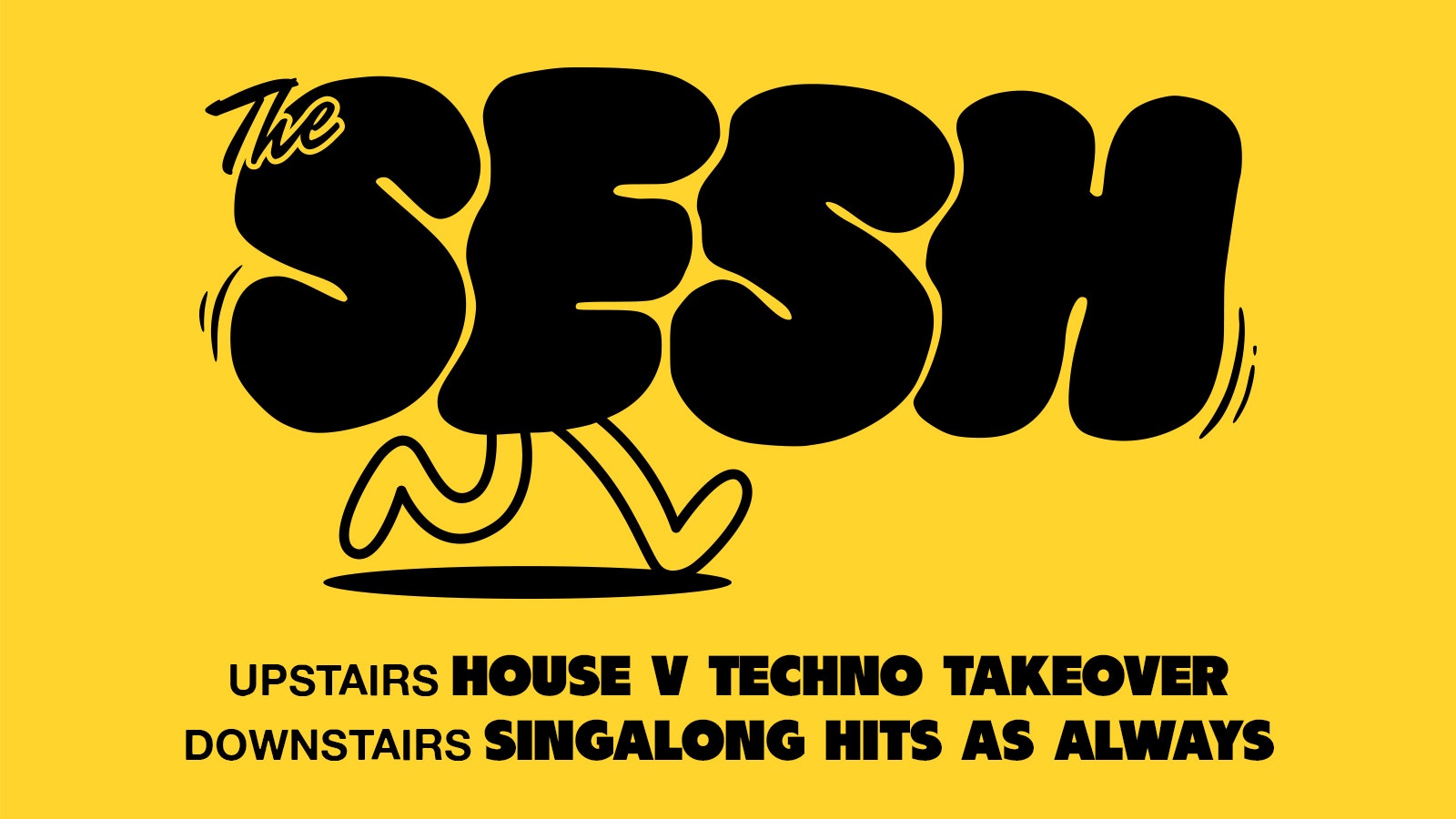 The Sesh [Upstairs House v Techno Takeover]