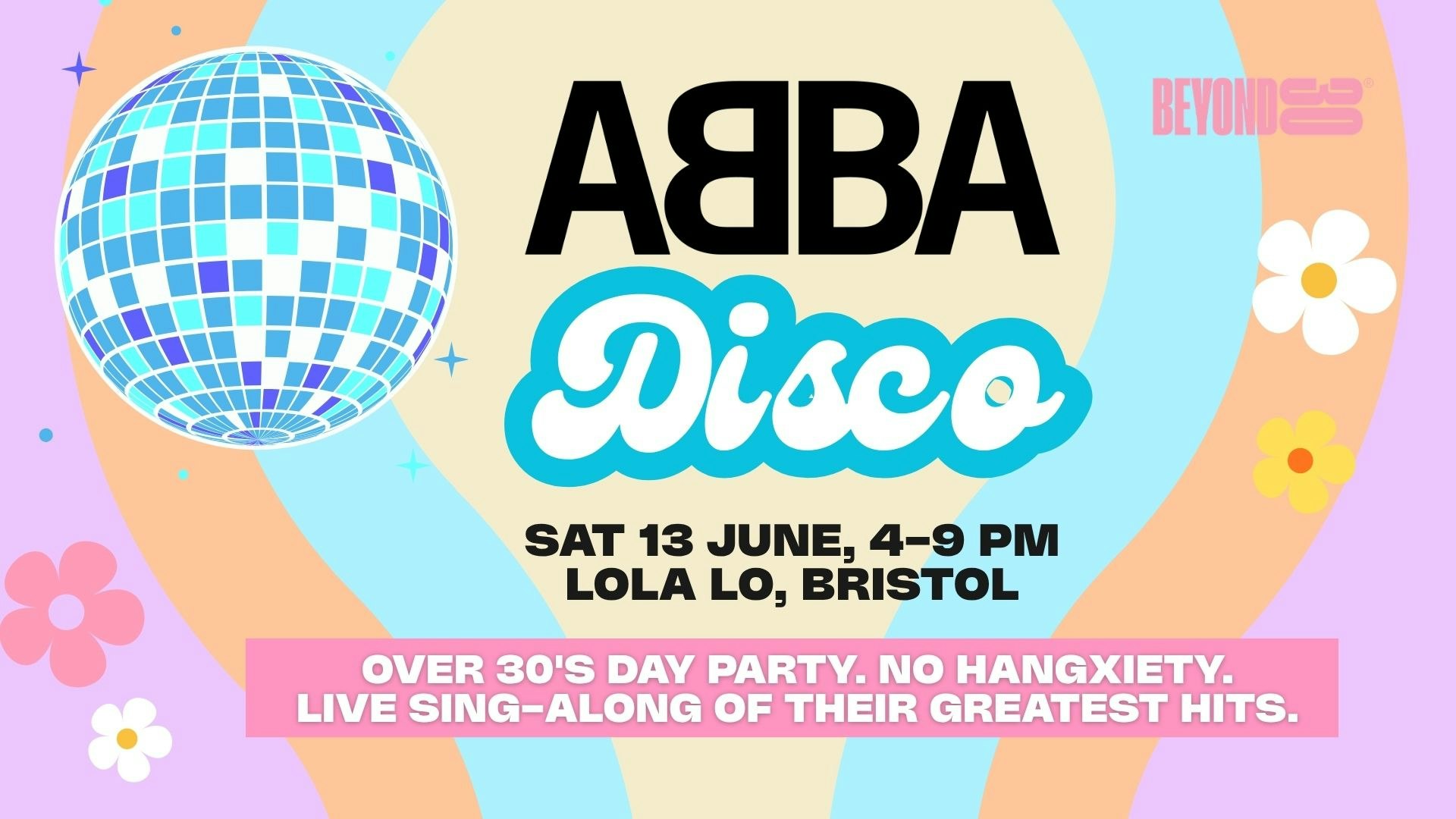 OVER 30 DAYTIME ABBA DISCO – BRISTOL ⭐