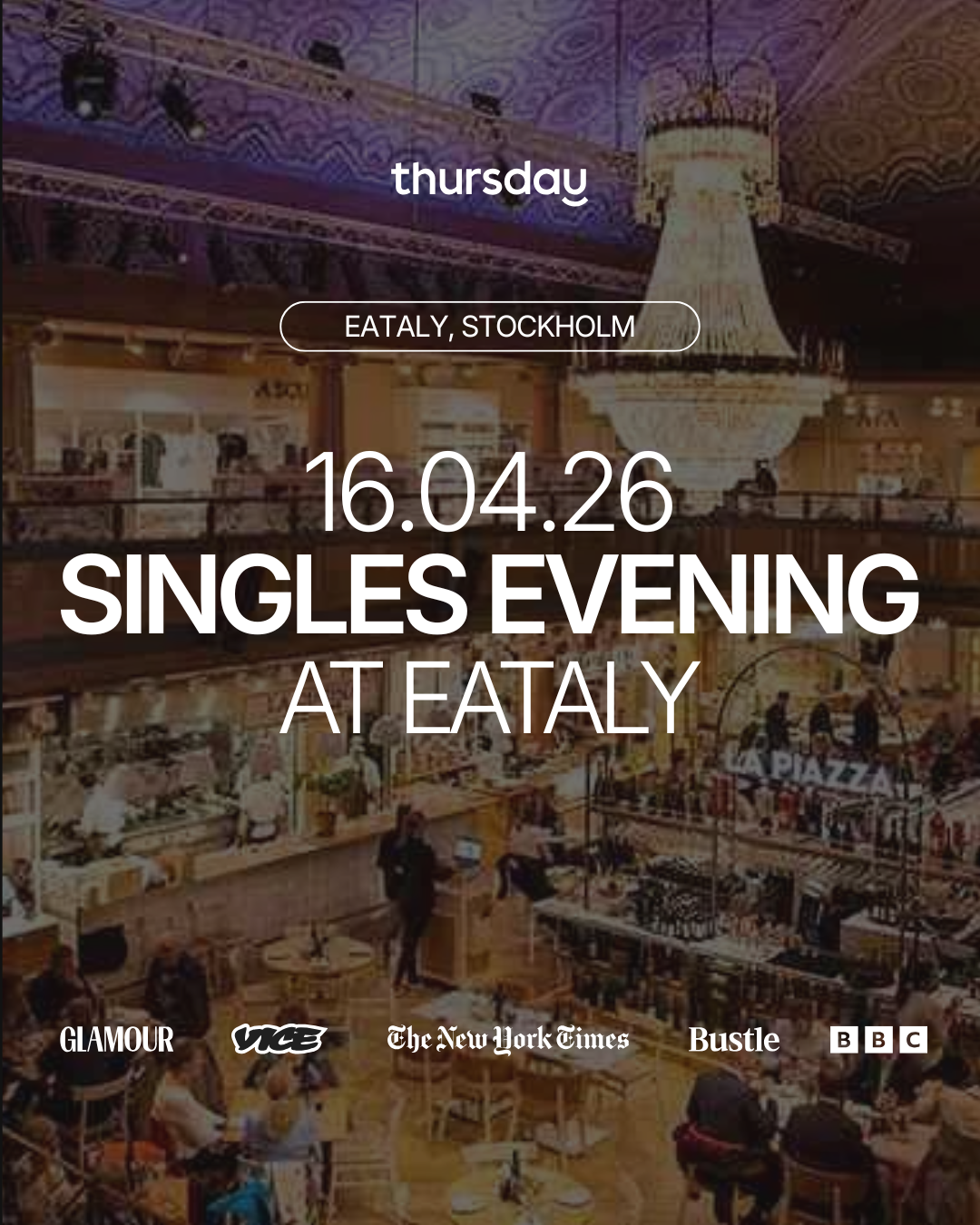 Thursday | Eataly | Stockholm