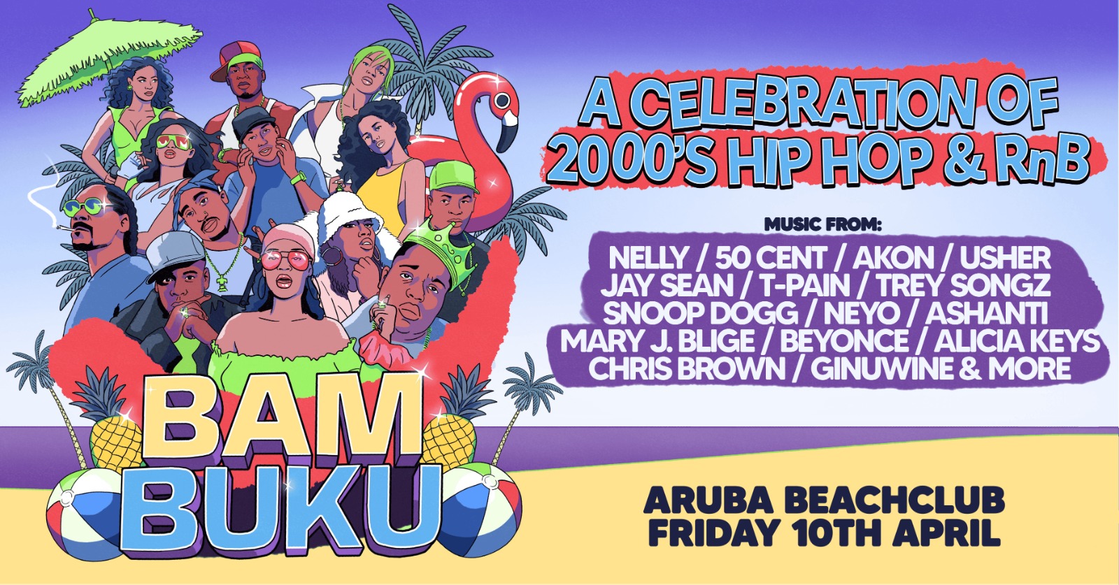 BAMBUKU – Bournemouth’s BIGGEST 00’s RnB Throwback Party @Aruba