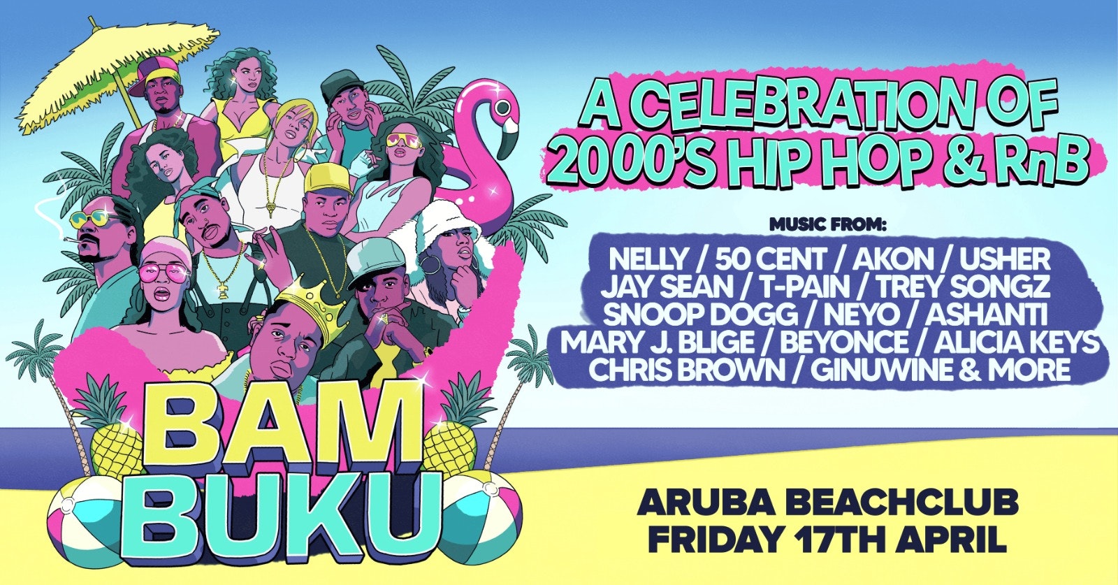 BAMBUKU – Bournemouth’s BIGGEST 00’s RnB Throwback Party @Aruba