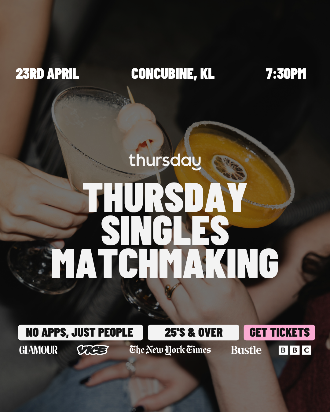 Thursday | Singles Matchmaking (25+) | Concubine, KL